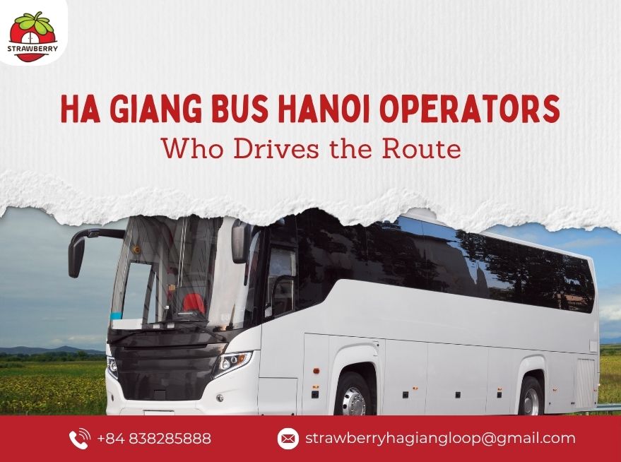 Ha Giang Bus Hanoi Operators