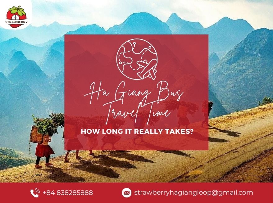 Ha Giang Bus Travel Time