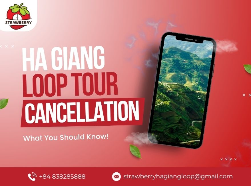 Ha Giang Loop Tour Cancellation