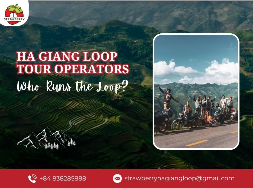 Ha Giang Loop Tour Operators